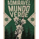Admirável Mundo Verde
