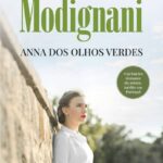 Anna dos Olhos Verdes – Romance de Poder, Segredos e Herança