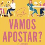 Sr. Vamos Apostar? – Comédia Romântica Irresistível e Divertida