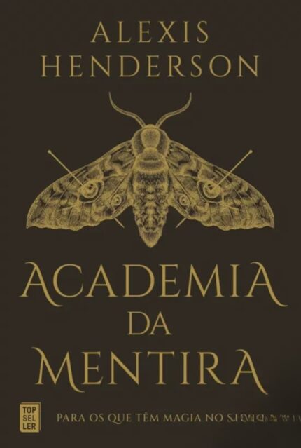 Academia da Mentira – Magia Sombria e Segredos em Savannah