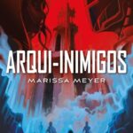 Arqui-Inimigos – Vidas Duplas, Segredos e a Guerra Entre Justiça