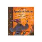 O Livro do Aprendiz de Feiticeiro