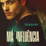 Má Influência – Romance Jovem com Mistério e Atração Proibida