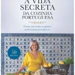 A Vida Secreta da Cozinha Portuguesa (recolocação/reimpressão)