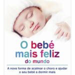 O Bebé Mais Feliz do Mundo (recolocação/reimpressão)