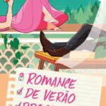 Romance de Verão Problemático – Desejo, Segredos e um Coração Sic