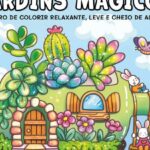 Jardins Mágicos — Livro de Colorir com Natureza Encantada