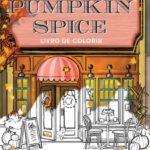 O Café Pumpkin Spice – Livro de Colorir