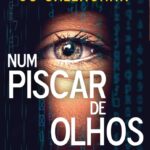 Num Piscar de Olhos – Um thriller policial com IA e tensão máxima