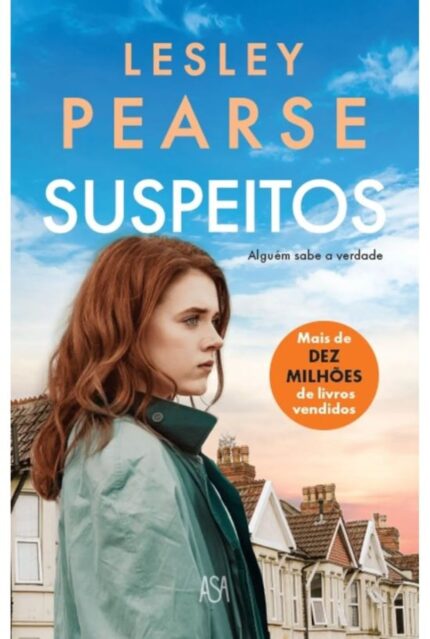 Suspeitos – Thriller emocional de Lesley Pearse