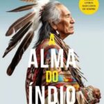 A Alma do Índio