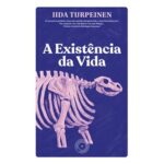 A Existência da Vida