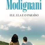 Ele, Ela e o Paraíso