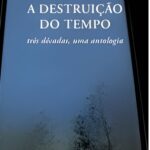 A Destruição do Tempo