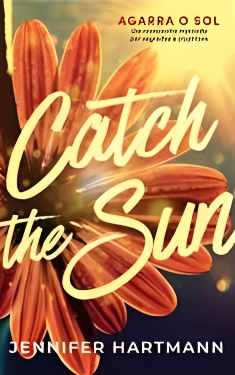 public-839 Catch The Sun - Agarra o Sol - Image 1