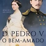 D. Pedro V, O Bem-Amado
