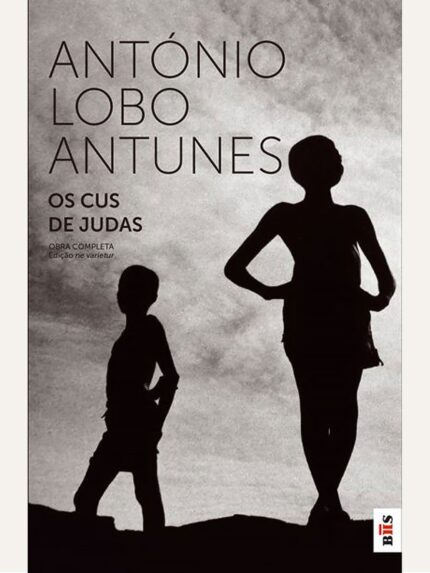 BIS - Os Cus de Judas (recolocação/reimpressão)