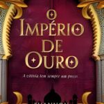 O Império do Ouro