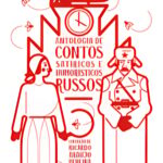 Antologia de Contos Humorísticos e Satíricos Russos