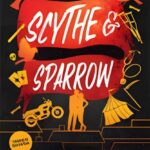 Scythe & Sparrow