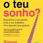 Qual é o teu sonho?