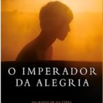 O Imperador da Alegria