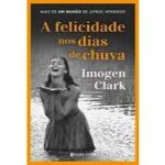 A felicidade nos dias de chuva