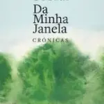 Da Minha Janela