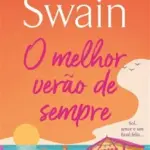 O melhor verão de sempre